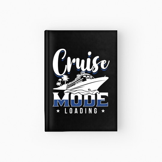 Cruise Gift Cruising Hardcover Journal
