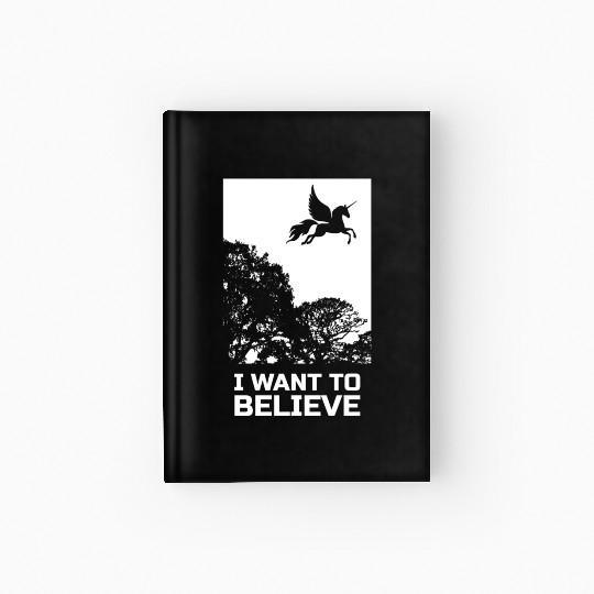 Unicorn I Want To Believe UAP Outfit Alien Ufo Hardcover Journal