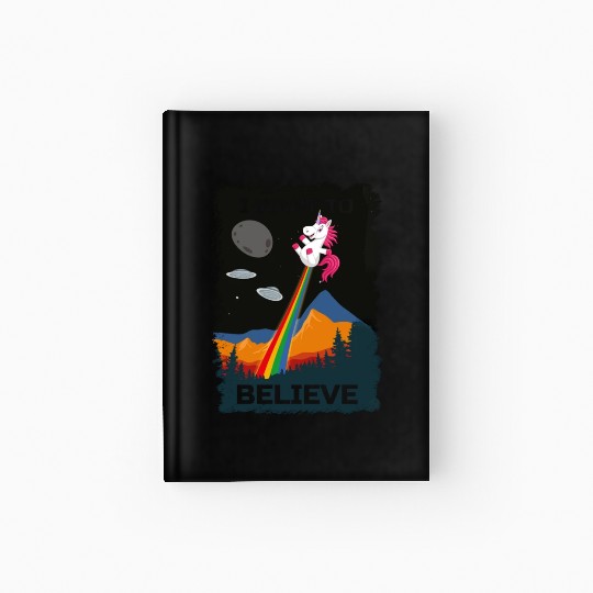 Unicorn "I Want To Believe" UAP Outfit Alien Ufo Hardcover Journal