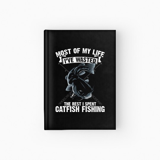 Catfish Fishing Funny Angler Humor For Predatory Hardcover Journal