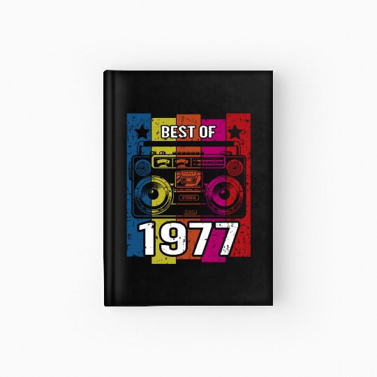 Best of 1977 Stereo Radio Cassette Player Birthday Hardcover Journal
