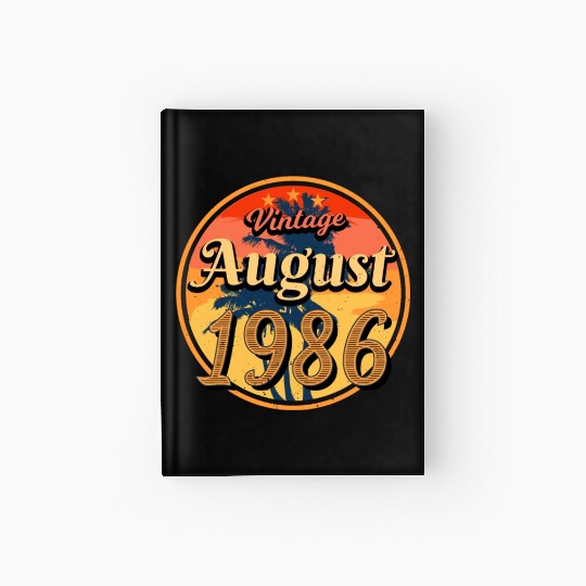 Born 1986 In August Hardcover Journal
