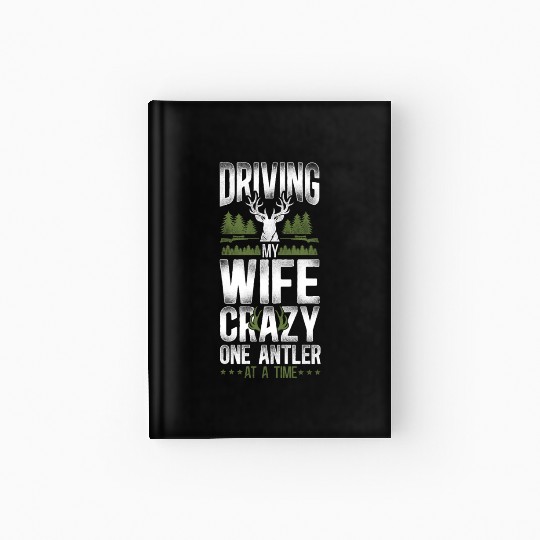 Buck Deer Hunting Hunter Wife Hardcover Journal