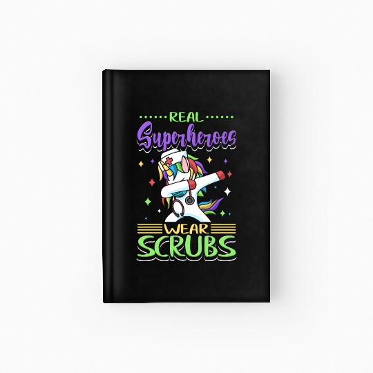 Nurse Real Superheroes Wear Scrubs Nursing Hardcover Journal