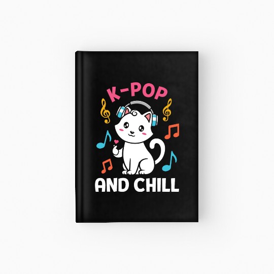 kpop and chill k pop music, korean pop music Hardcover Journal
