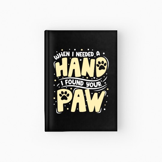 When I Needed a Hand Cat Lover Kitty Cats Mom Dad Hardcover Journal