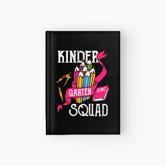 Kindergarten Squad Student Back To School Hardcover Journal