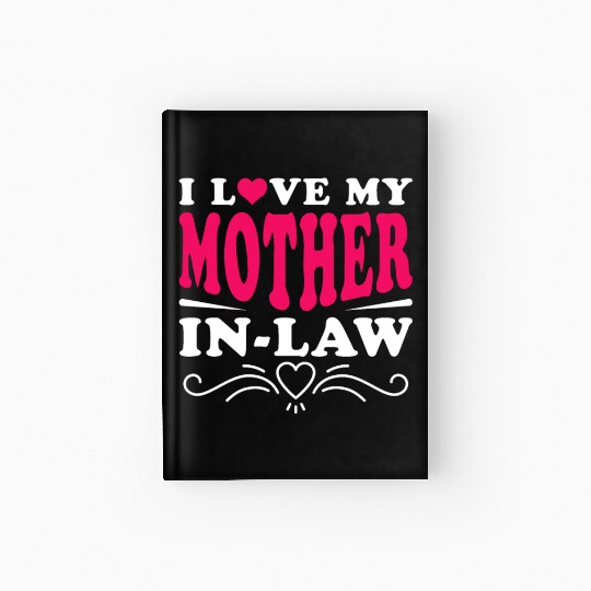 Mother-In-Law Funny Son-In-Law and Daughter-In-Law Hardcover Journal