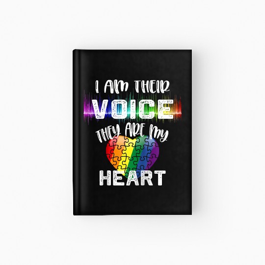 Autism Teacher I Am Their Voice They Are My Heart Hardcover Journal