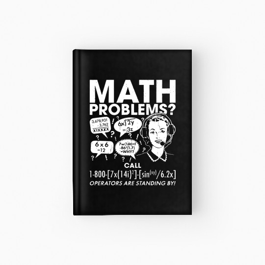 Math Problems Hotline Hardcover Journal Funny Student Teacher
