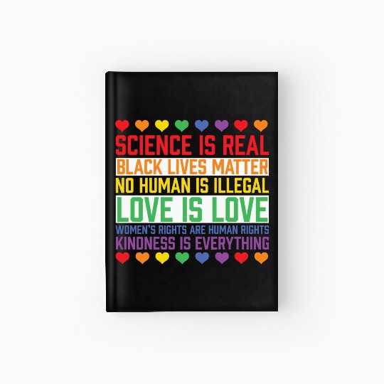 LBGT Flag Gay Pride Human Science is Real Hardcover Journal