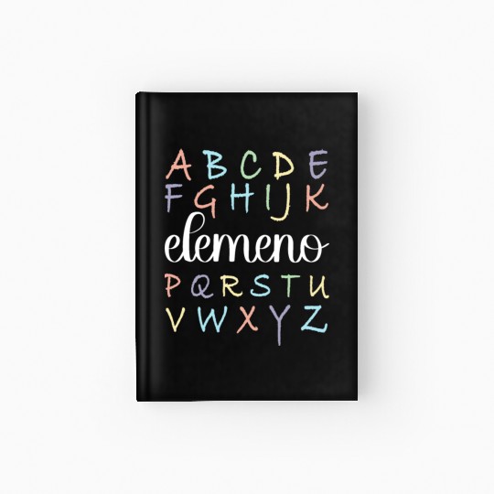 ABC Elemeno, Kindergarten Teacher, Teacher Hardcover Journal