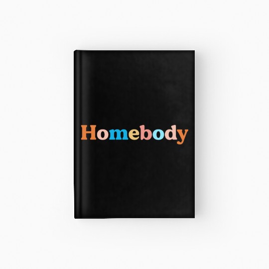 Retro Homebody Rather Be Inside Vintage Introvert Hardcover Journal