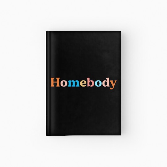 Retro Homebody Rather Be Inside Vintage Introvert Hardcover Journal