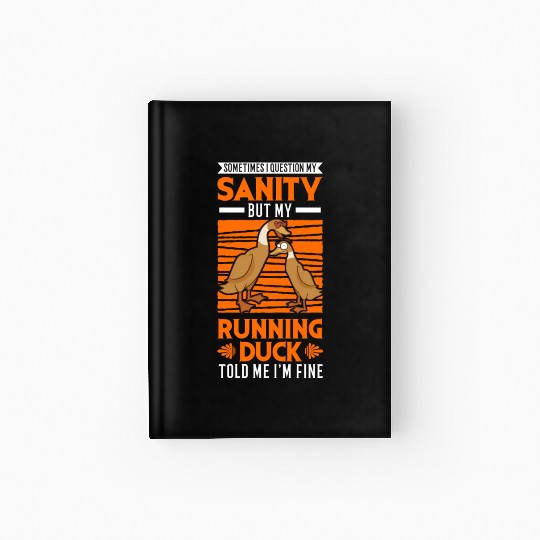 Running Duck Sanity Hardcover Journal