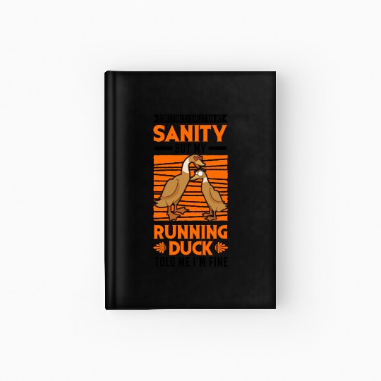 Running Duck Sanity Hardcover Journal