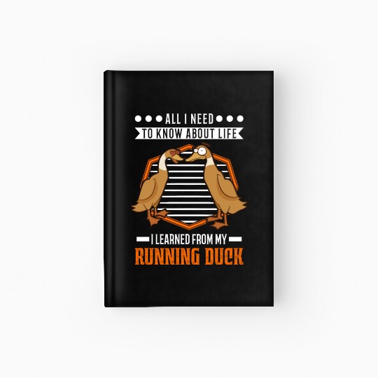 Indian Runner Duck Running Hardcover Journal