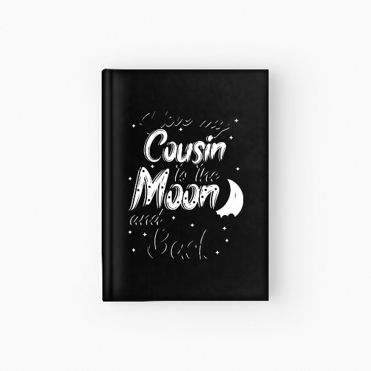 I love my cousin to the moon and back Hardcover Journal
