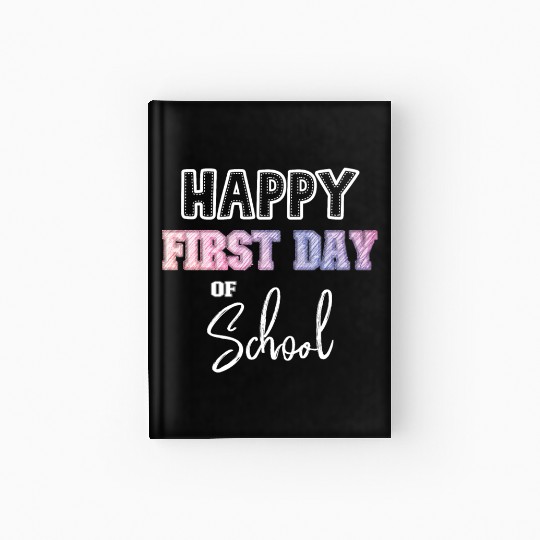 Kid Children First Day of School Hardcover Journal