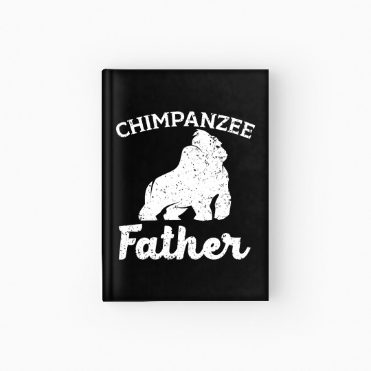 Chimpanzee Father Monkey Wildlife Animal Zookeeper Hardcover Journal