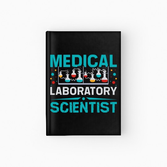 Medical laboratory scientist Hardcover Journal