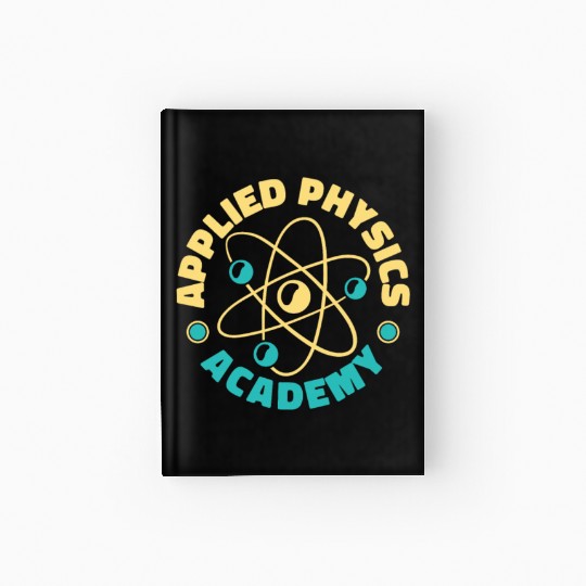 Physics Physicist Hardcover Journal