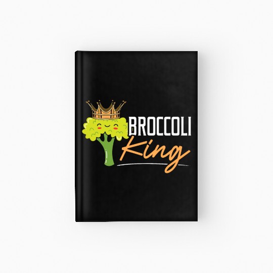 Broccoli King Broccoholic Vegetable Vegetarian Hardcover Journal