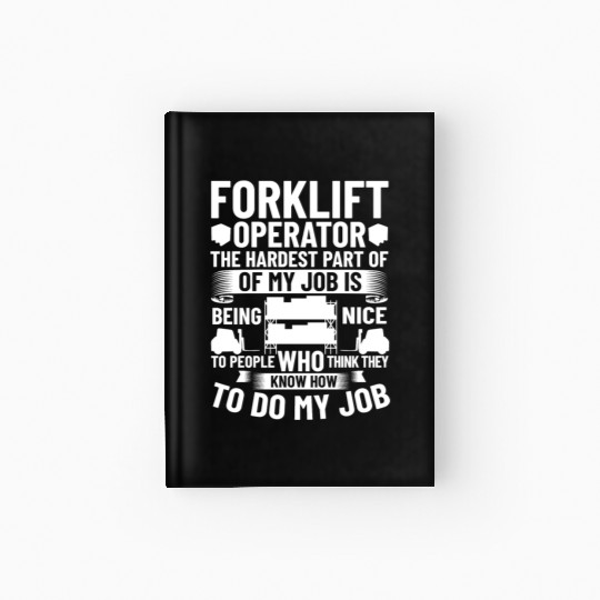 Forklift Operator Driver Lift Truck Training Hardcover Journal