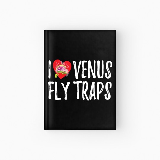 I Love Venus Flytrap Carnivorous Bite Me Hardcover Journal