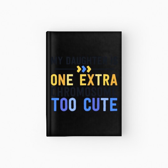 Family Down Syndrome Awareness for Dad Mom Extra Hardcover Journal