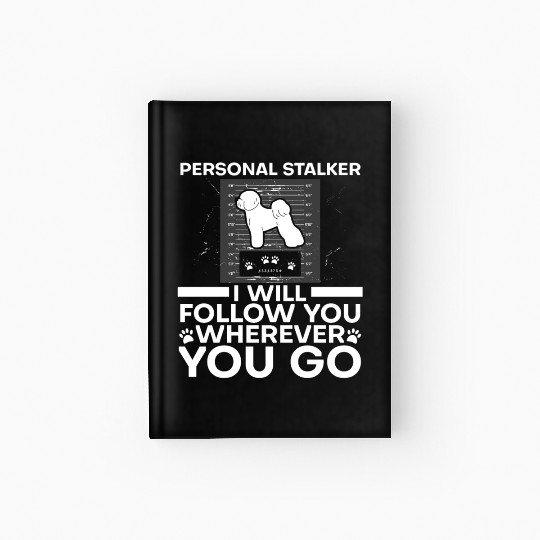 Bichon Frise Dog Lover Dog Breeder Puppy Paw Love Hardcover Journal