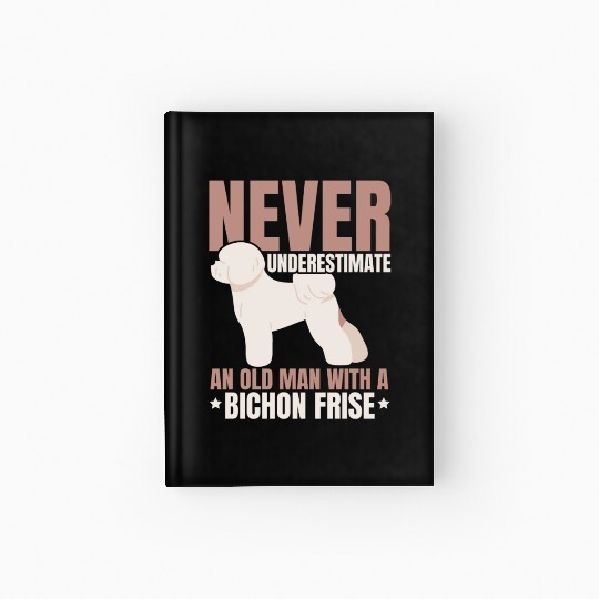 Bichon Frise Dog Lover Dog Breeder Puppy Paw Love Hardcover Journal