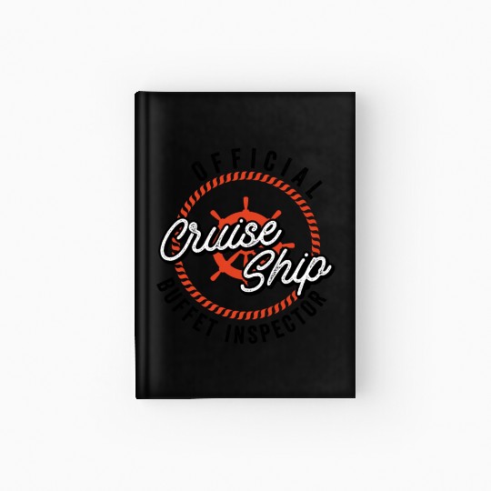 Funny Cruise Ship Buffet Inspector Partners Hardcover Journal