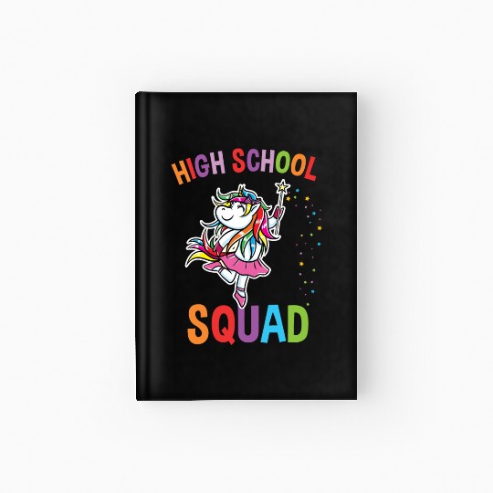 High School Squad Unicorn Back To School Hardcover Journal