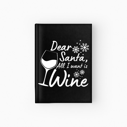 Funny Christmas saying wine christmas Hardcover Journal