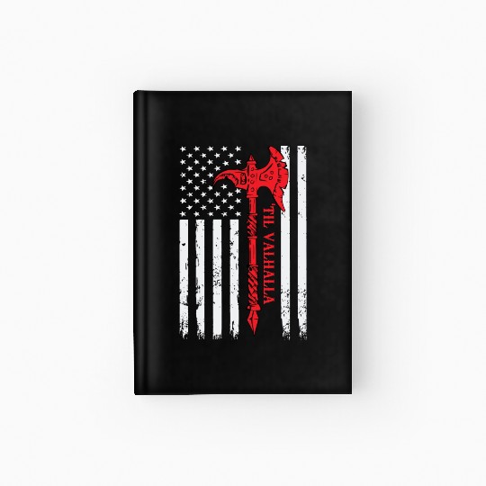 American Viking Axe Flag Til Valhalla Veteran Usa Hardcover Journal