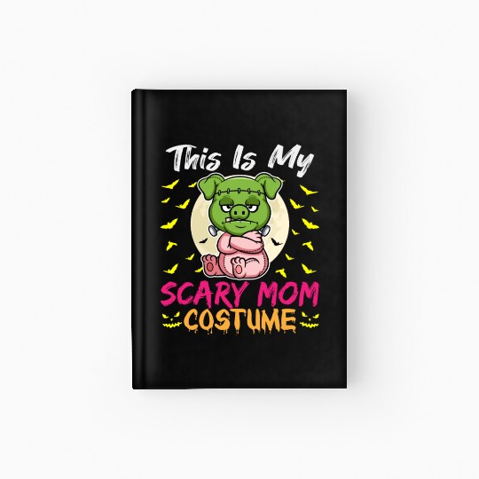 This Is My Scary Mom Costume Funny Halloween Hardcover Journal