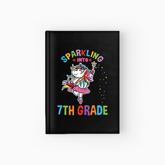 Sparkling Into 7th Grade Back To School Hardcover Journal