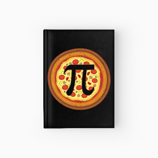 Pizza Pi Day Pizza Eater Italian Mathematician Hardcover Journal