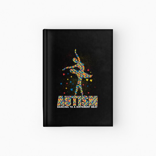 Autism Ballet Dancing To A Different Beat Women Hardcover Journal