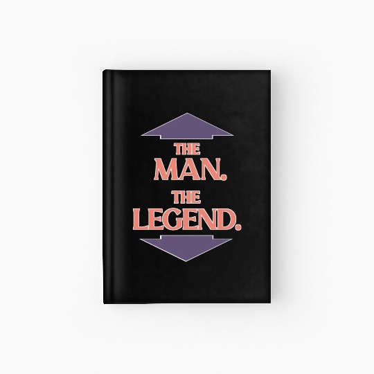 The man the legend Hardcover Journal