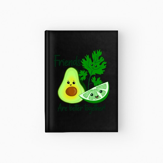 Friends Are Better Together Hardcover Journal