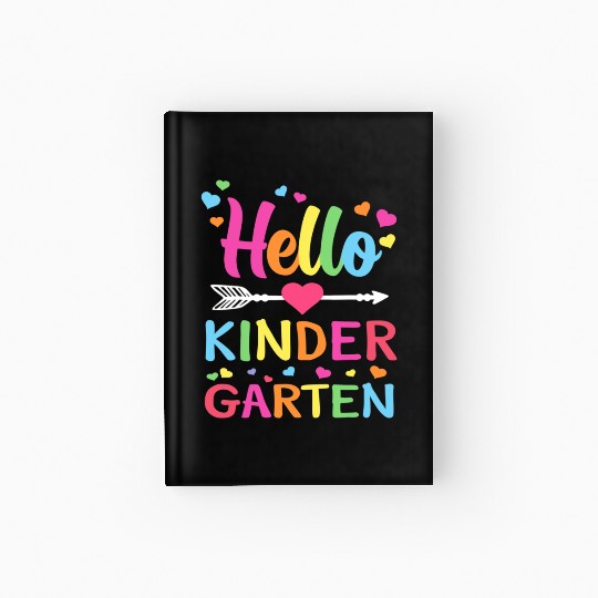 Hello Kindergarten Team Kinder Back to School Teac Hardcover Journal