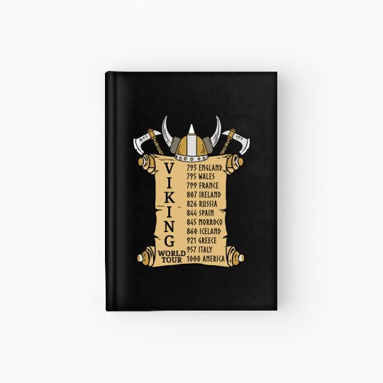 Viking World Tour For Vikings Lover Hardcover Journal
