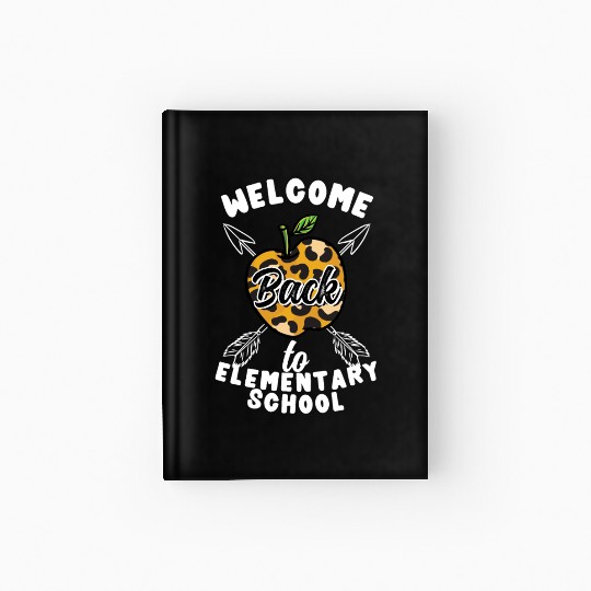Welcome Back To Elementary School Leopard Print Hardcover Journal