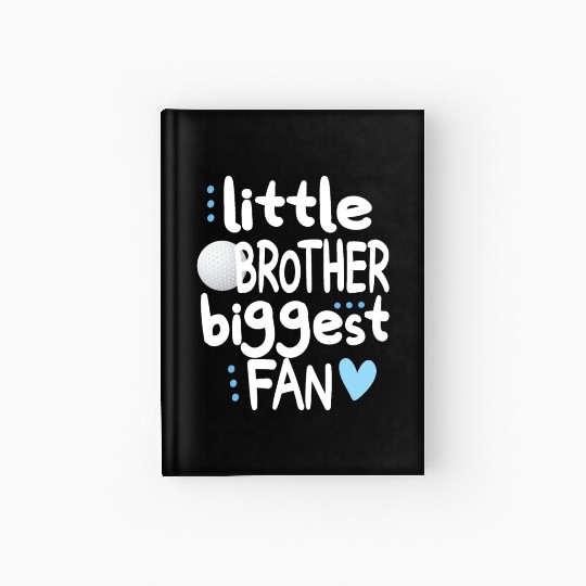 Golf Brother Of A Golfer Proud Golfing Brother Hardcover Journal