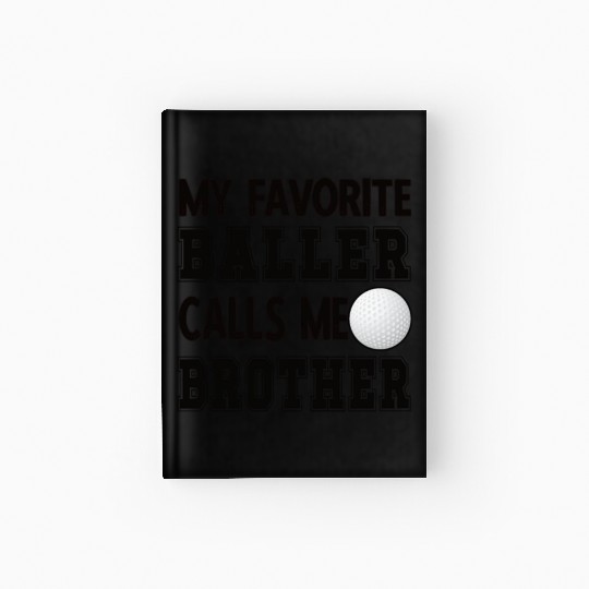 Golf Brother Of A Golfer Bro Proud Golfing Brother Hardcover Journal