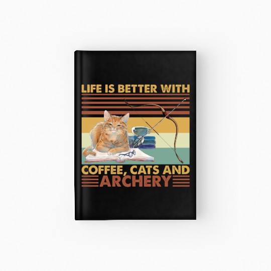 Coffee Cats and Archery Hardcover Journal