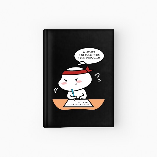 Quby must Get First Place this Term! Hardcover Journal