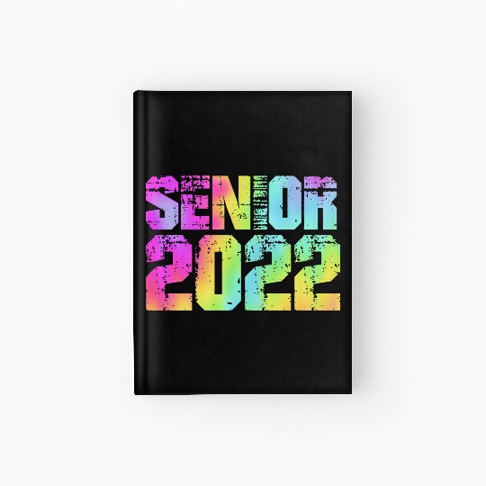 Graduation Class High School Senior 2022 Hardcover Journal